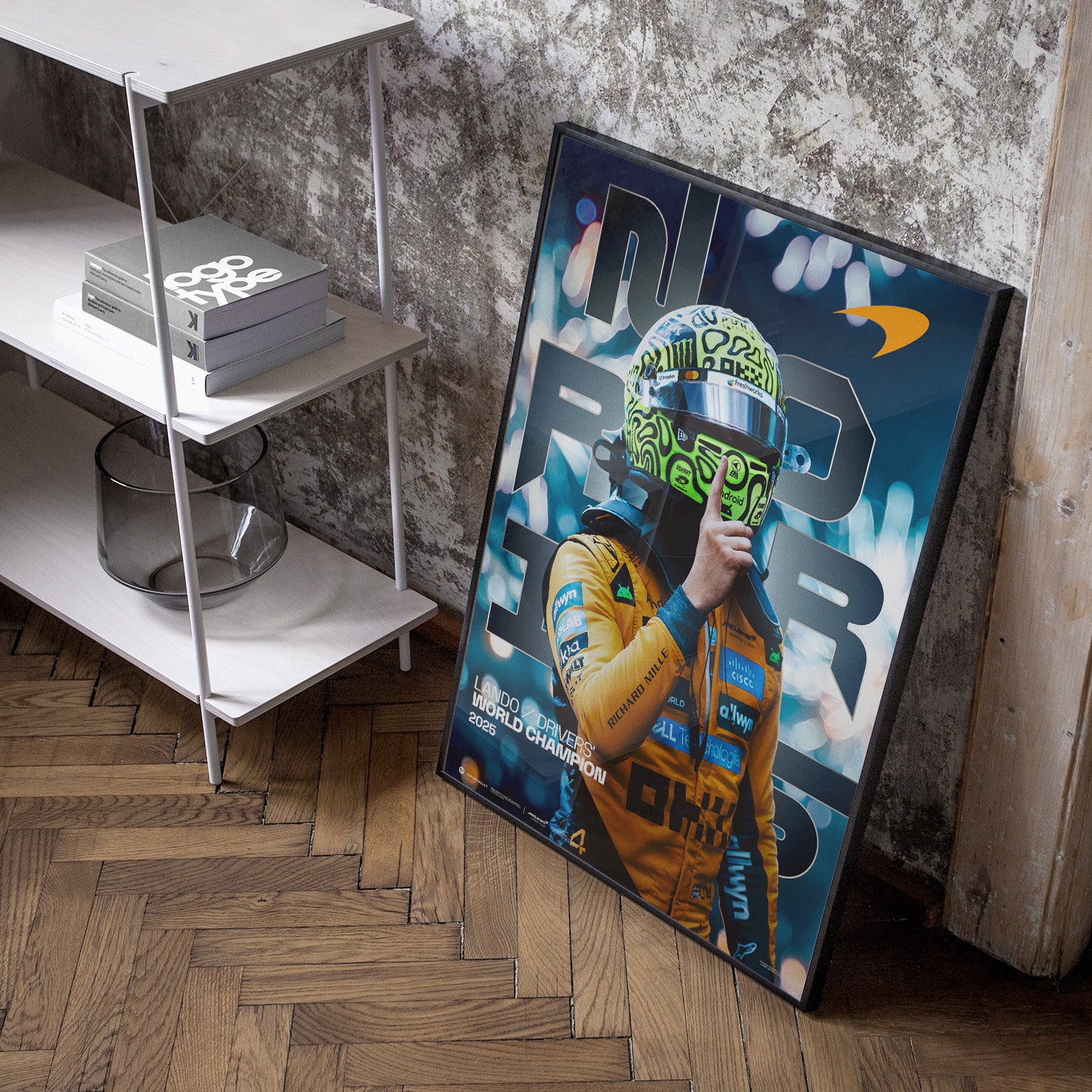 McLaren Formula 1® Team | Lando Norris | Drivers' World Champion 2025 | Official Poster