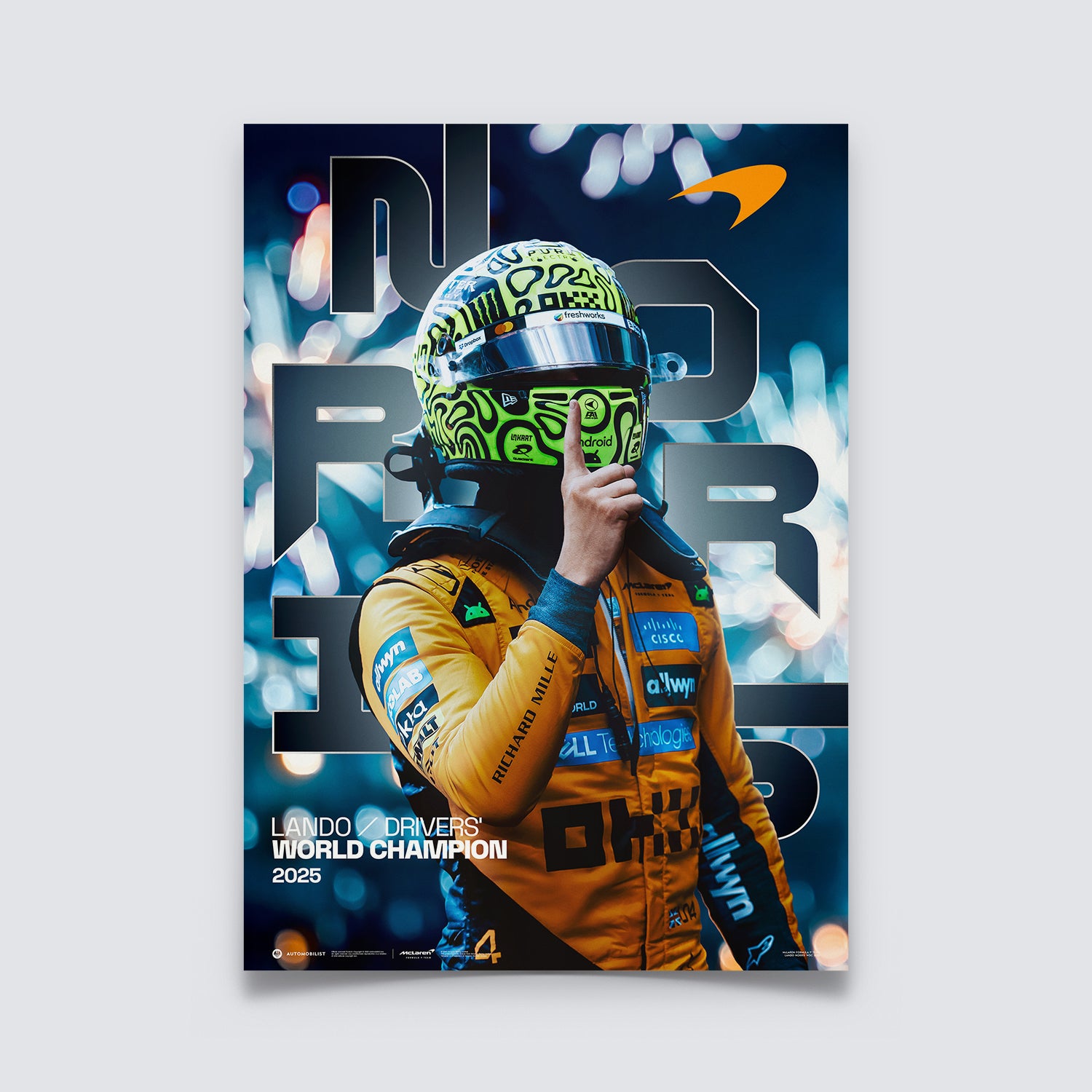 McLaren Formula 1® Team | Lando Norris | Drivers' World Champion 2025 | Official Poster