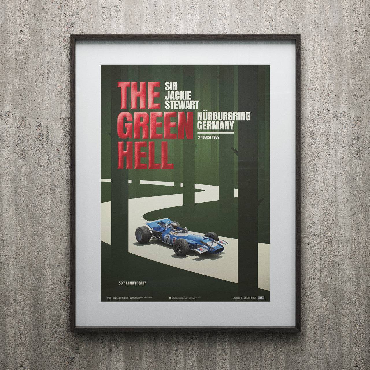 Matra MS80 - Sir Jackie Stewart - The Green Hell - Nürburgring GP - 1969 | Collector's Edition Poster