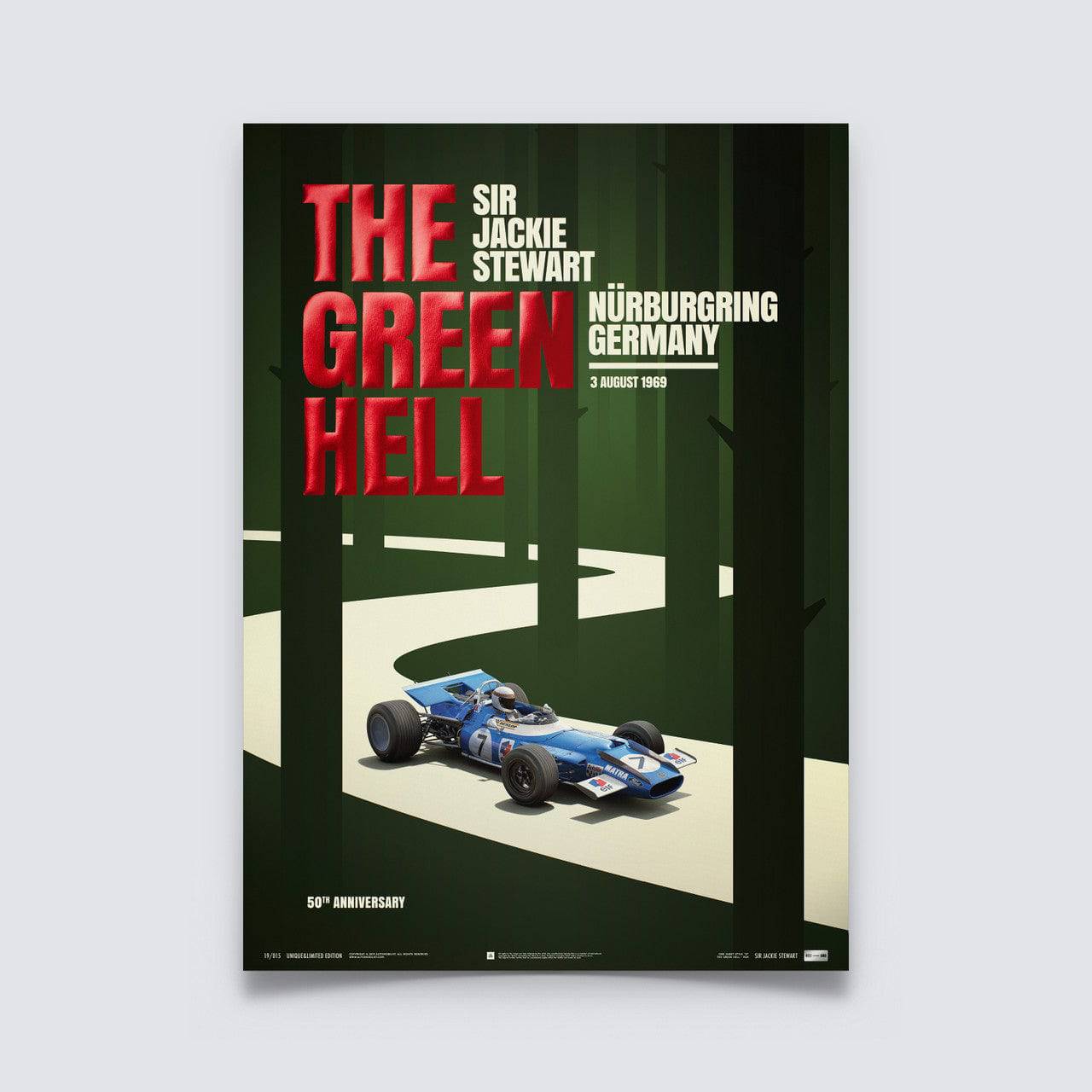Matra MS80 - Sir  Jackie Stewart - The Green Hell - Nürburgring GP - 1969 | Collector's Edition Poster