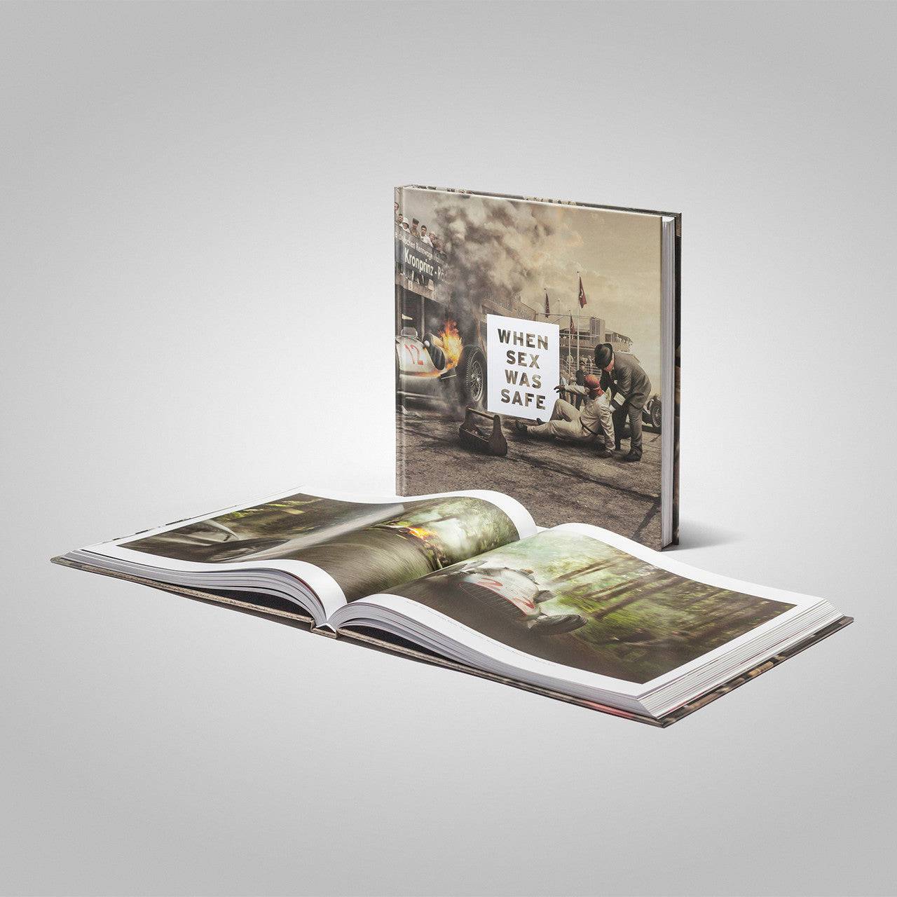 When Sex Was Safe (And Motor Racing Bloody Dangerous) | Coffee Table Book by Automobilist - Automobilist