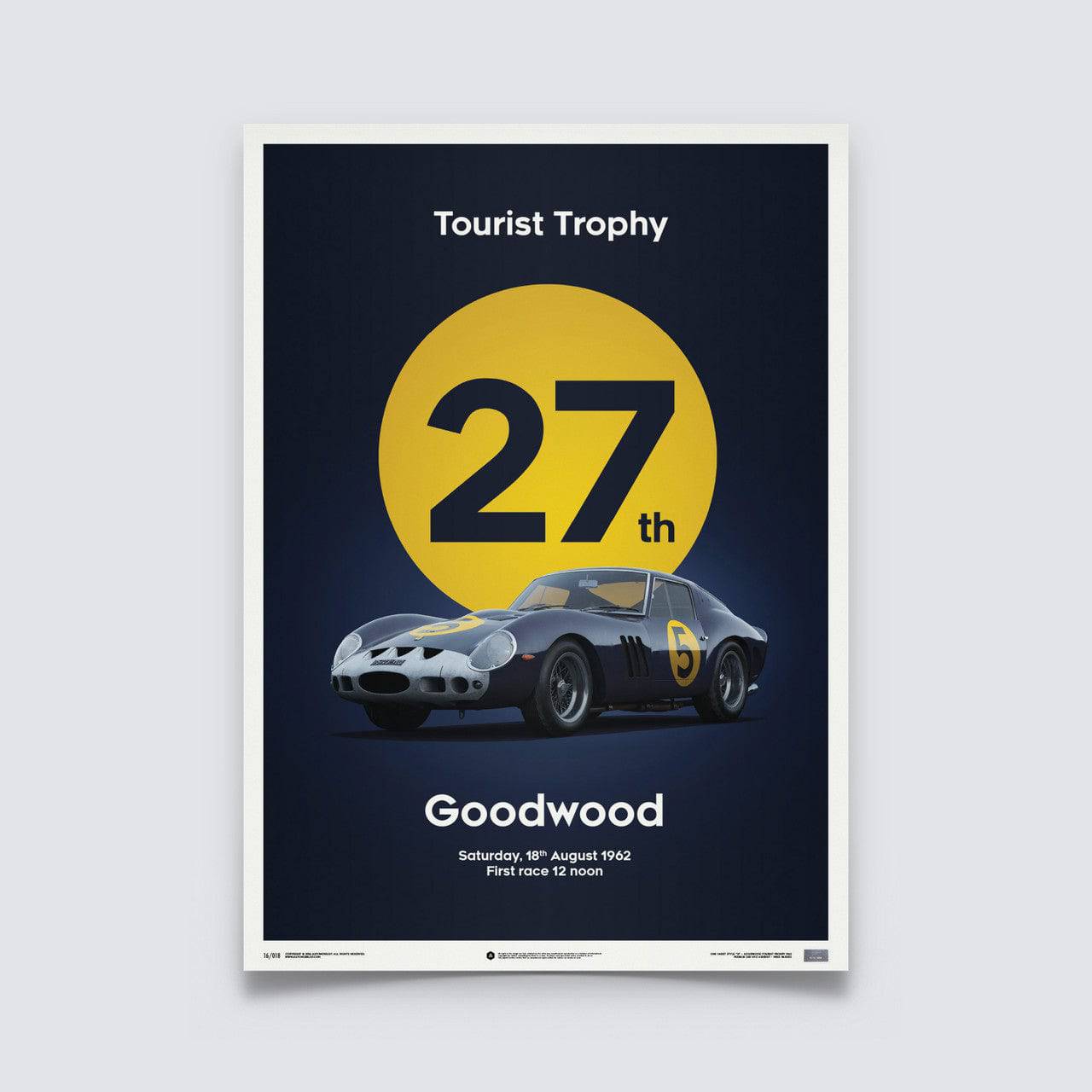 Ferrari 250 GTO - Dark Blue - Goodwood TT - 1962 - Limited Poster